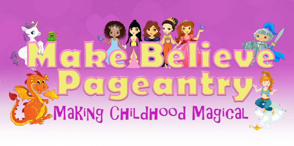 Make Believe Pageantry